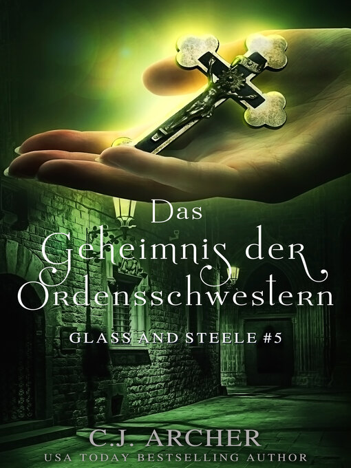 Title details for Das Geheimnis der Ordensschwestern by C.J. Archer - Available